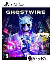 Игры для приставок PlayStation 5 Ghostwire: Tokyo