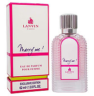 Духи Арабские Lanvin Marry Me / 62 ml