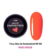 Гель Das Ist Fantastish №06, 15мл PINK HOUSE