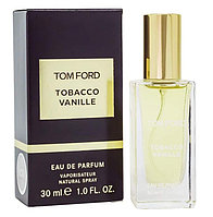 Унисекс парфюм Tobacco Vanille Tom Ford / 30 ml