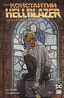 Комикс Джон Константин Hellblazer. Пламя проклятия