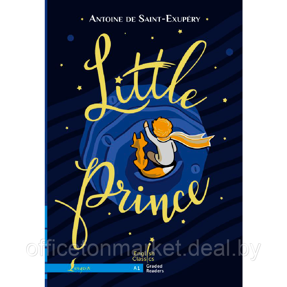 Книга на английском языке "Little Prince. A1", Антуан де Сент-Экзюпери - фото 2 - id-p211717891