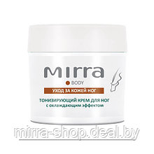Тонизирующий крем для ног MIRRA с охлаждающим эффектом