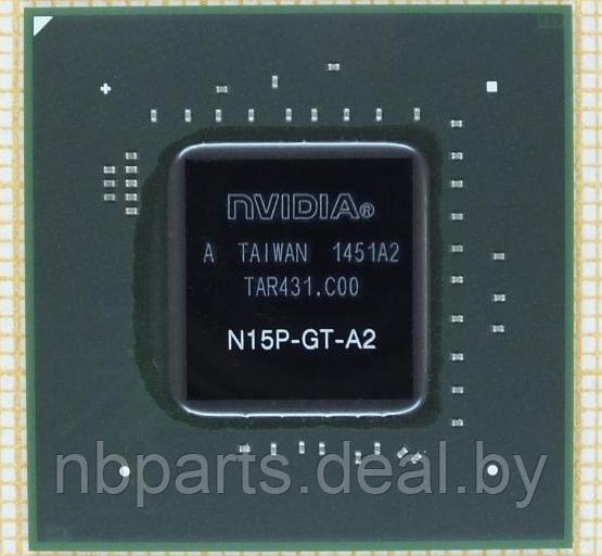 Видеочип NVIDIA N15P-GT-A2 - фото 1 - id-p111763124