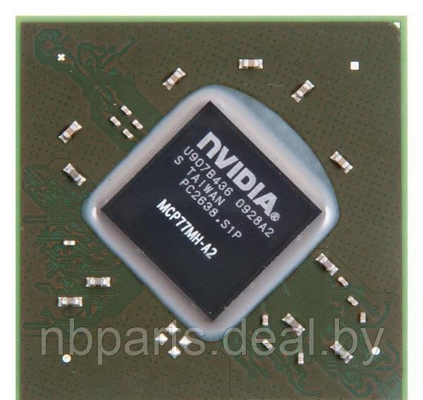 Северный мост/Хаб NVIDIA MCP77MH-A2 - фото 1 - id-p111768985