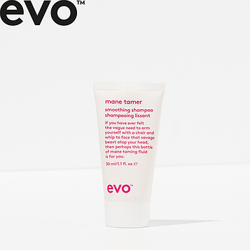 Шампунь для разглаживания волос EVO mane tamer smoothing shampoo [укротитель гривы] 30