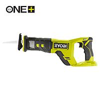 ONE + / Пила сабельная RYOBI RRS18-0 18V RECIPROCATING SAW XXX