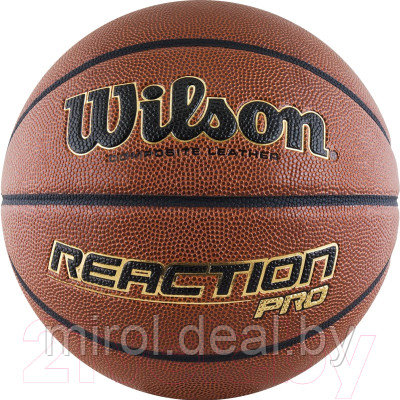 Баскетбольный мяч Wilson Reaction PRO / WTB10137XB07 - фото 1 - id-p216165301