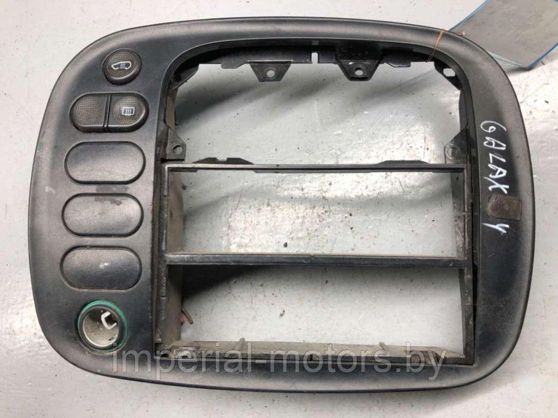 Рамка под магнитолу Ford Galaxy 1 - фото 1 - id-p216160421