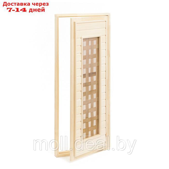 Дверь для бани и сауны стеклянная "Плетёнка", размер коробки 170х70 см, 4 мм - фото 4 - id-p216353575