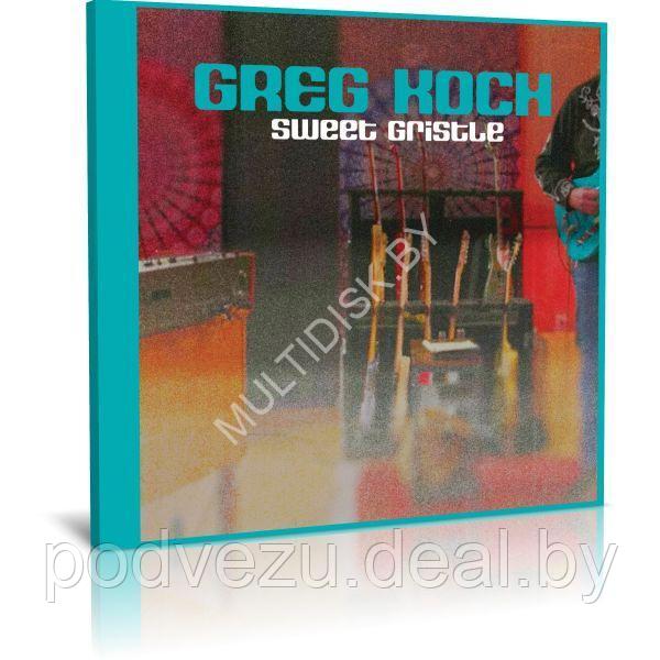 Greg Koch - Sweet Gristle (2023) (Audio CD) - фото 1 - id-p217732206