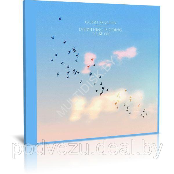 GoGo Penguin - Everything Is Going to Be OK (2023) (Audio CD) - фото 1 - id-p217732283