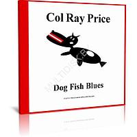 Col Ray Price - Dog Fish Blues (2023) (Audio CD)