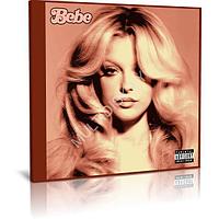 Bebe Rexha - Bebe (2023) (Audio CD)