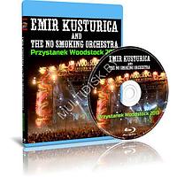 Emir Kusturica & The No Smoking Orchestra - Przystanek Woodstock (2013) (Blu-ray)