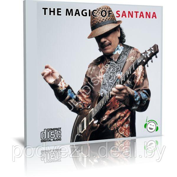 Santana - The Magic Of Santana (Audio CD) - фото 1 - id-p217733337