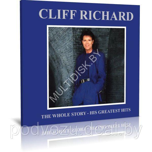 Cliff Richard - The Whole Story - His Greatest Hits (2 Audio CD) - фото 1 - id-p217733395