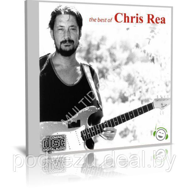 Chris Rea - The Best of Chris Rea (Audio CD) - фото 1 - id-p217733396