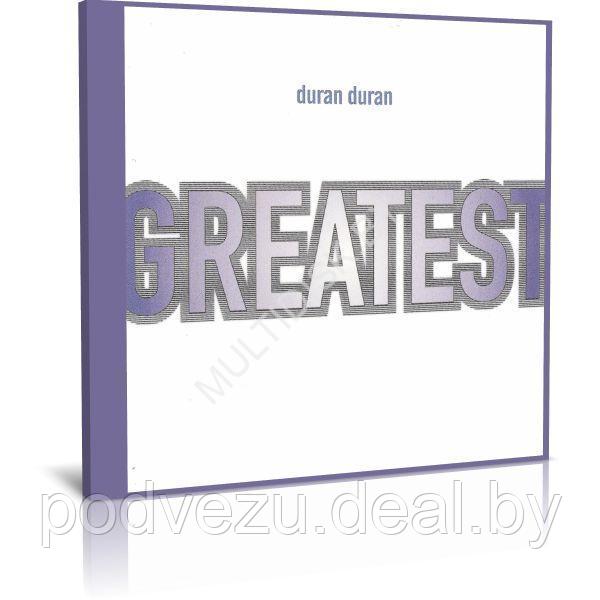 Duran Duran - Greatest Hits (2 Audio CD) - фото 1 - id-p217733410