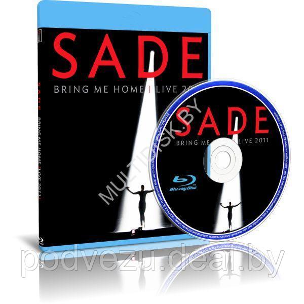 Sade - Bring Me Home - Live (2011) (Blu-ray) - фото 1 - id-p217733621