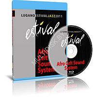 Afro Celt Sound System - Estival Jazz Lugano (2011) (Blu-ray)