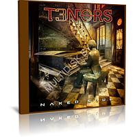 T3nors - Naked Soul (2023) (Audio CD)