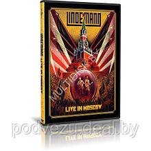 Lindemann - Live in Moscow (2021) (8.5Gb DVD9)