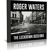 Roger Waters - The Lockdown Sessions (Audio CD)