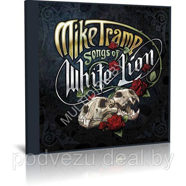 Mike Tramp - Songs Of White Lion (2023) (Audio CD) - фото 1 - id-p217732150