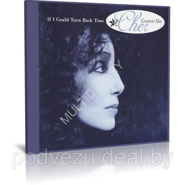 Cher - If I Could Turn Back Time (1989) (Audio CD) - фото 1 - id-p217733061