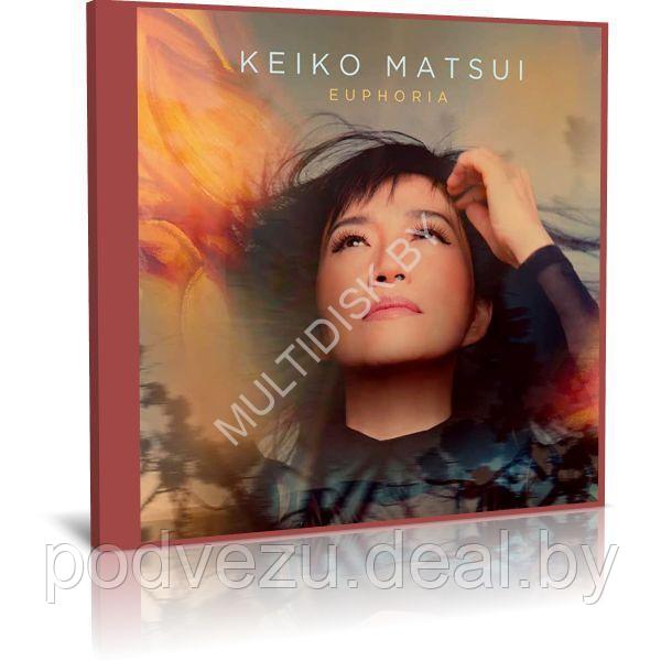 Keiko Matsui - Euphoria (2023) (Audio CD) - фото 1 - id-p217732179