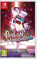Игра для Nintendo Switch Balan Wonderworld