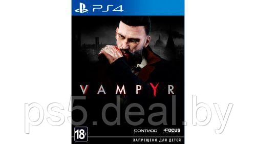 Уцененный диск - обменный фонд Vampyr PS4\ Вампир PS4 - фото 1 - id-p218927520