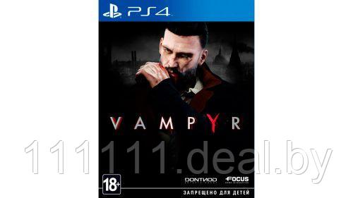 Vampyr PS4\ Вампир PS4 - фото 1 - id-p218952648