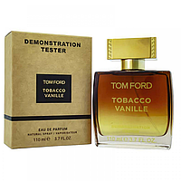 Тестер ОАЭ Tom Ford Tobacco Vanille edp 110ml