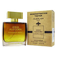 Тестер ОАЭ Guerlain Aqua Allegoria Mandarine Basilic edt 110ml