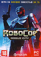 RoboCop: Rogue City Игра на флешке емкостью 64 Гб