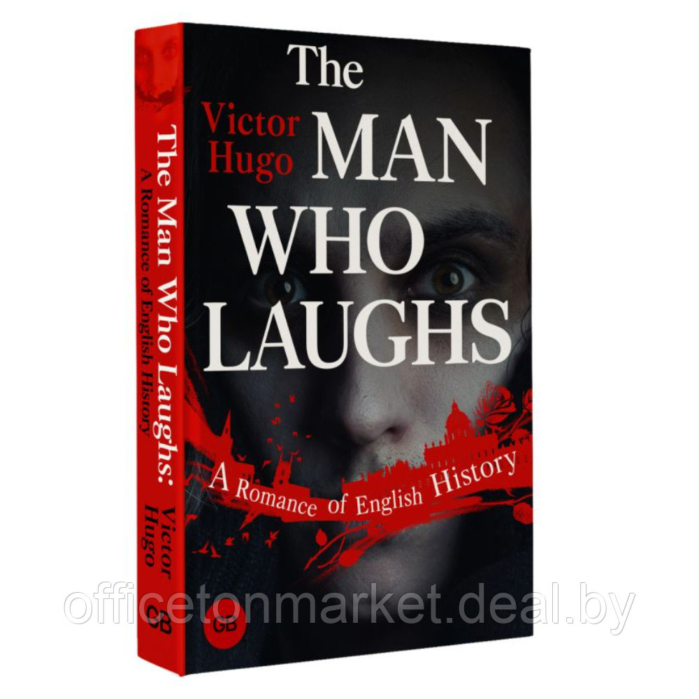 Книга на английском языке "The Man Who Laughs: A Romance of English History", Victor Hugo - фото 3 - id-p220764188