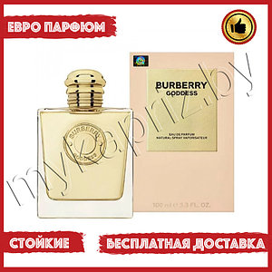 Евро парфюмерия Burberry Goddess 100ml Женский