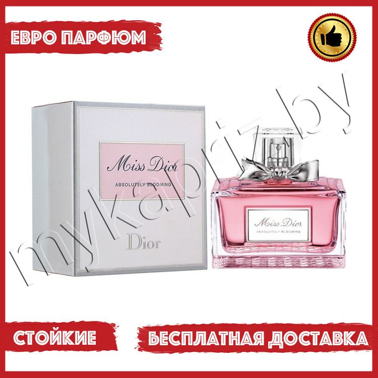 Евро парфюмерия Dior Miss Dior Absolu Blooming 100ml Женский - фото 1 - id-p220973508