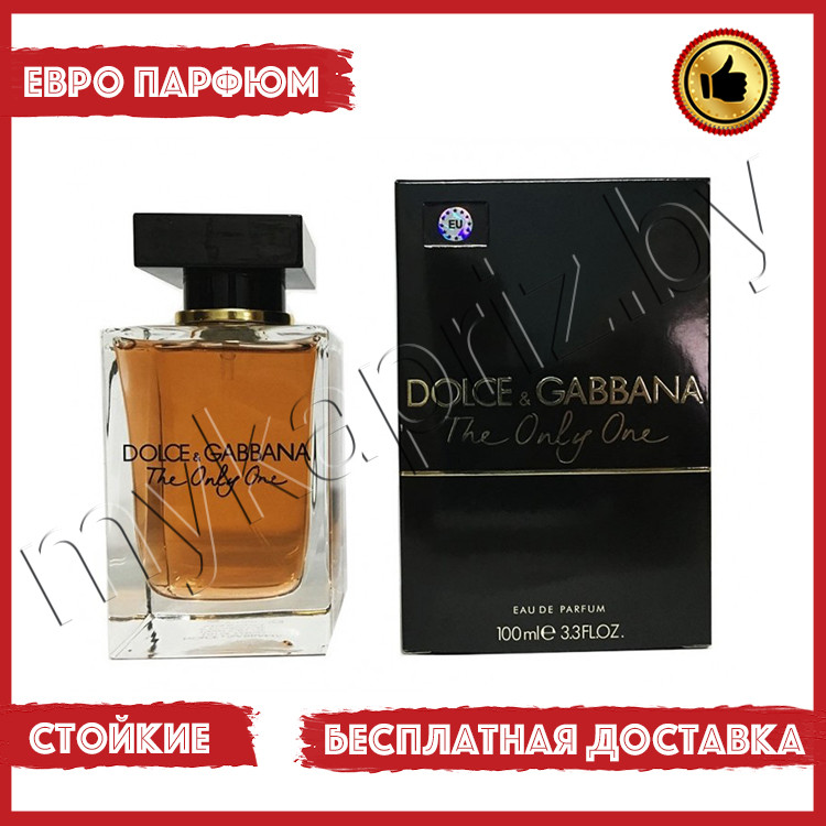 Евро парфюмерия Dolce&Gabbana The Only One 100ml Женский