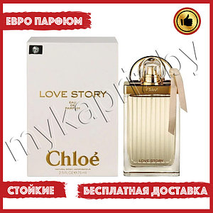 Евро парфюмерия Chloe Love Story edp 75ml Женский