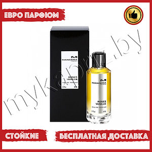 Евро парфюмерия Mancera Roses Vanille 60ml Женский