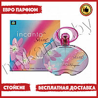 Евро парфюмерия Salvatore Ferragamo Incanto Shine 100ml Женский