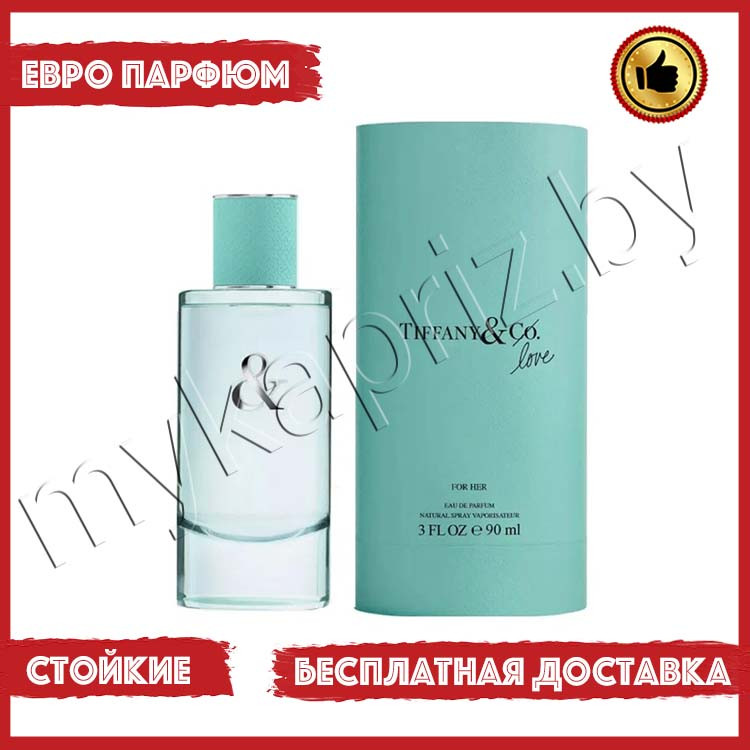 Евро парфюмерия Tiffany & Co Love For Her 90ml Женский