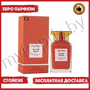 Евро парфюмерия Tom Ford Bitter Peach 100ml Унисекс