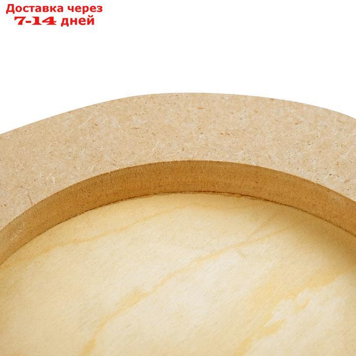 Планшет круглый деревянный фанера d-25 х 2 см, сосна, Calligrata - фото 3 - id-p221890492