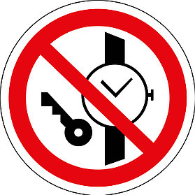 Табличка Запрещается иметь при себе металлические предметы (часы и т.п.)