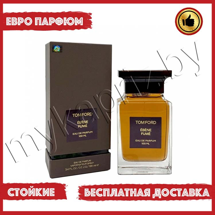 Евро парфюмерия Tom Ford Ebene Fume 100ml Унисекс