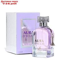 Парфюмерная вода женская Aura D`eclat (по мотивам Lanvin Eclat), 100 мл